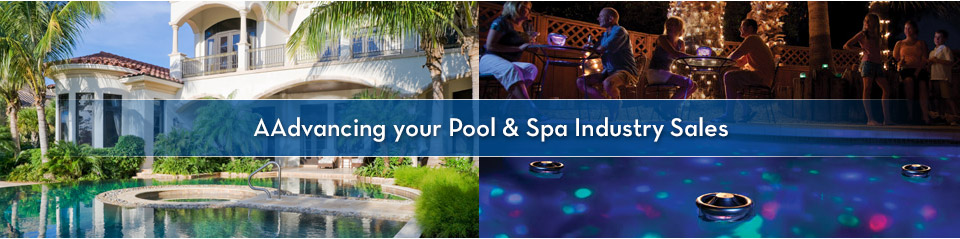 Advancing your Pool & Spa Industry Sales